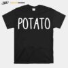 Potato T-Shirt