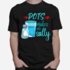 Pots Makes Me Salty Tachycardia Dysautonomia Awareness T-Shirt