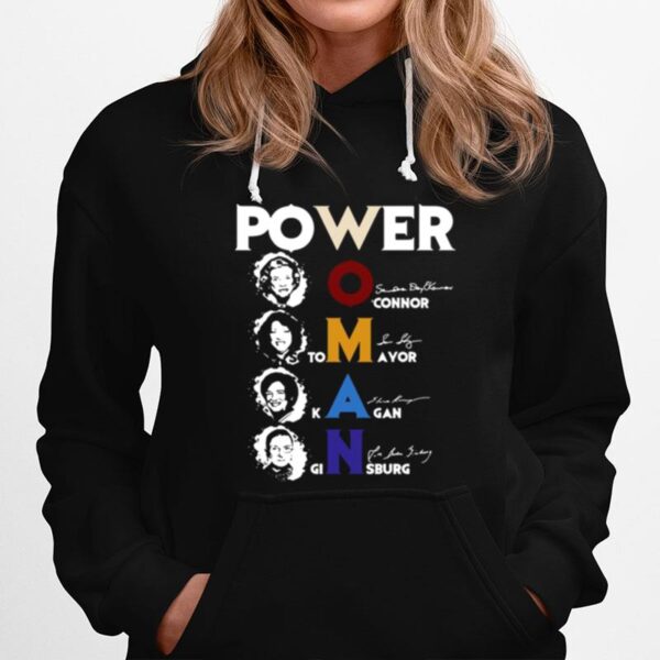 Power Woman Oconnor Sotomayor Kagan Ginsburg Signature Hoodie