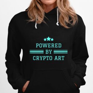 Powered By Crypto Art Rare Ethereum Erc 721 Collectible Nfts Hoodie