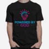 Powered By God T-Shirt