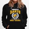 Powered Darts And Tacos Joke Darts Player Hoodie