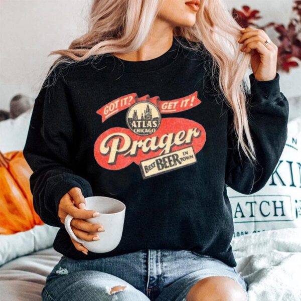 Prager Best Beer In Town Sweater