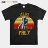 Predator Prey Let Us Prey Vintage T-Shirt