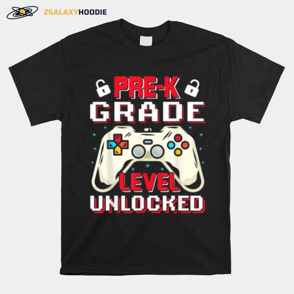 Prek Level Unlocked Video Gamer For Boy Girl T-Shirt