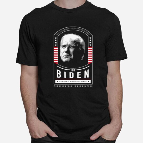 President Joe Biden Inauguration Day 46Th The United States Of America T-Shirt