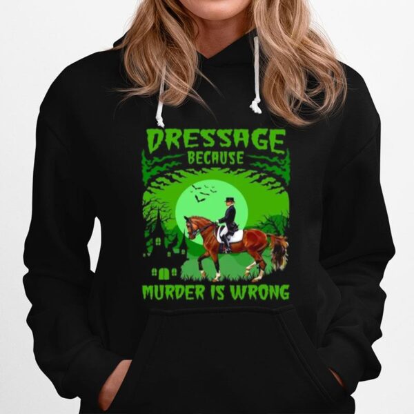 Pressage Because Murder Is Wrong Hoodie