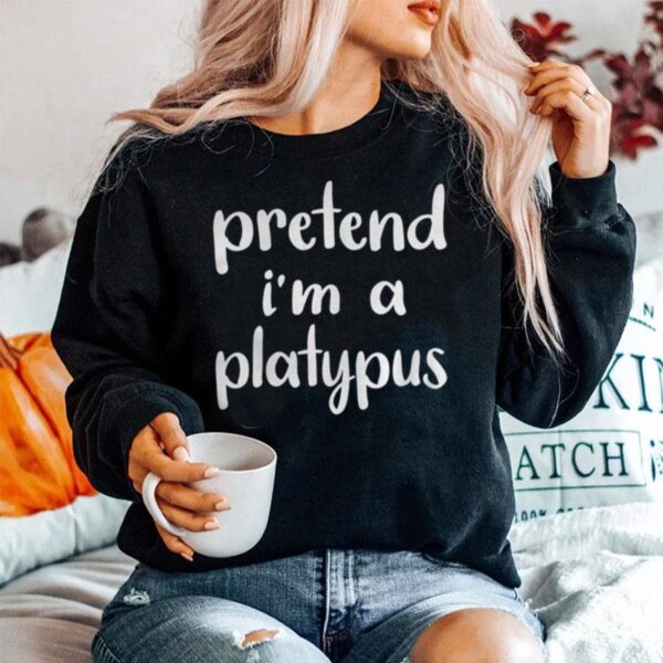 Pretend Im A Platypus Costume Funny Lazy Halloween Sweater