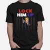 Pretty Anti Trump Lock Him Up T-Shirt