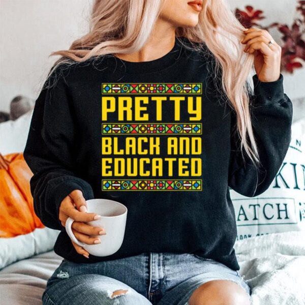 Pretty Black And Educated Sweater