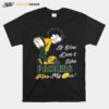 Pretty Girl If You Dont Like Green Bay Packers Kiss My Ass T-Shirt