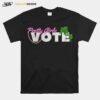 Pretty Girls Vote Sorority Aka T-Shirt