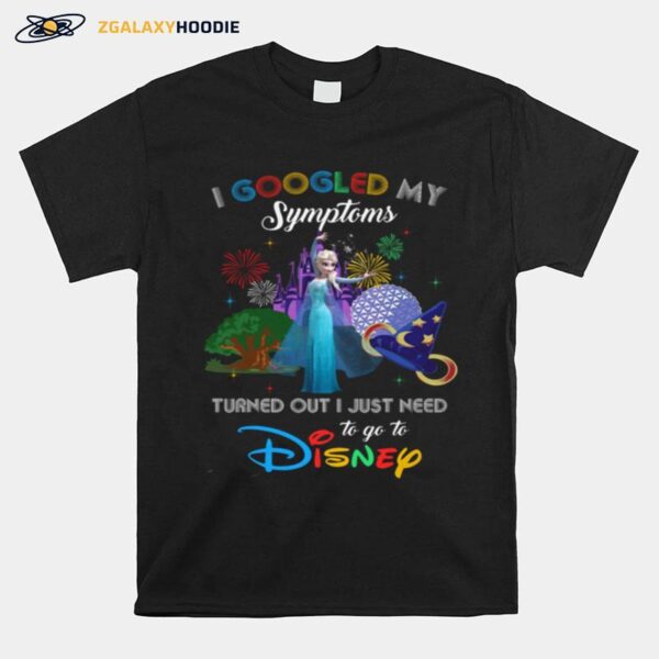 Pretty I Googled My Symtoms Disney Elsa T-Shirt