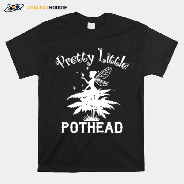 Pretty Little Pothead Fairy Weed T-Shirt