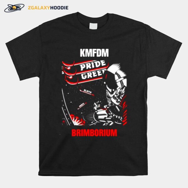 Pride Greed Kmfdm Ban T-Shirt