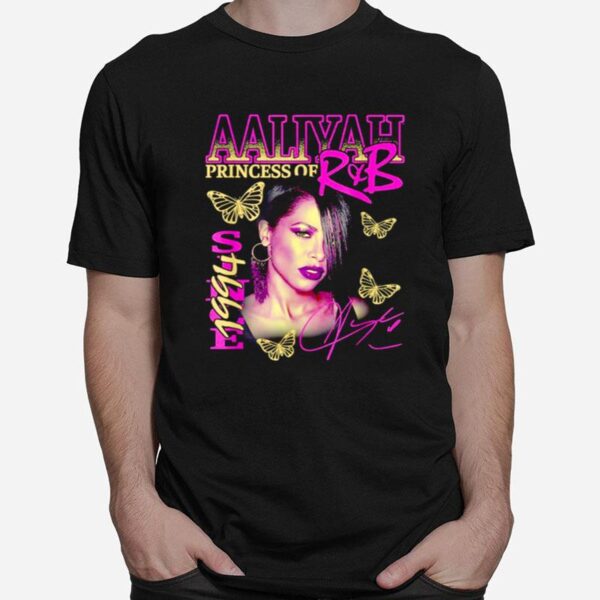 Princess Of Rb Aaliyah Signature T-Shirt