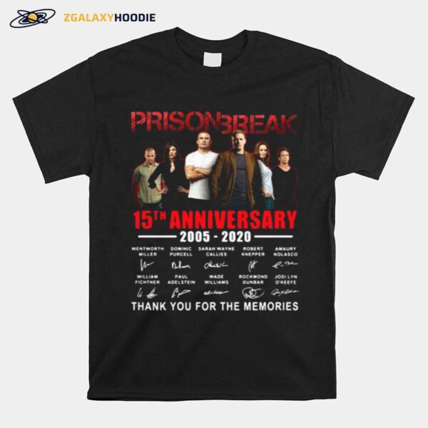 Prison Break 15Th Anniversary Thank You For The Memories T-Shirt