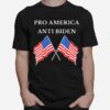 Pro America Anti Biden Anti Joe Biden American Flag T-Shirt