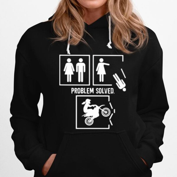 Problem Solved Motorbike Hoodie