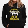 Professional Bartender Adult Babysitter Pub Mixologist Mixer Hoodie