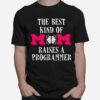 Programmer Mom Coder Mothers Day T-Shirt