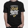 Promoted To Big Sister Again Pregnancy Announcement T-Shirt