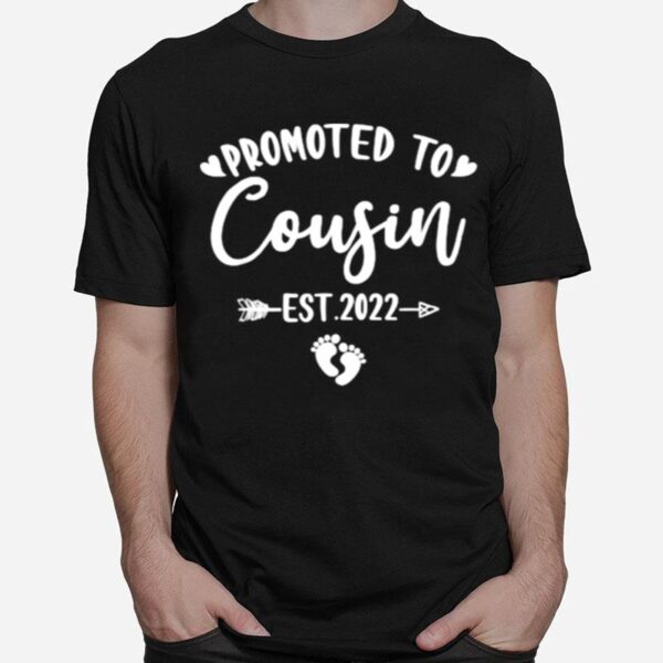 Promoted To Cousin Est.2022 Funny Cousin To Be T-Shirt