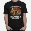 Promoted To Mommy T-Shirt