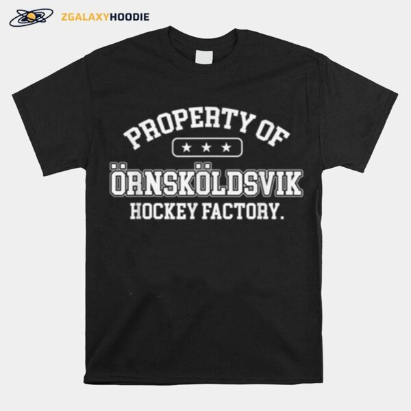 Property Of Ornskoldsvisk Hockey Swedish Jersey Tres Kronor T-Shirt