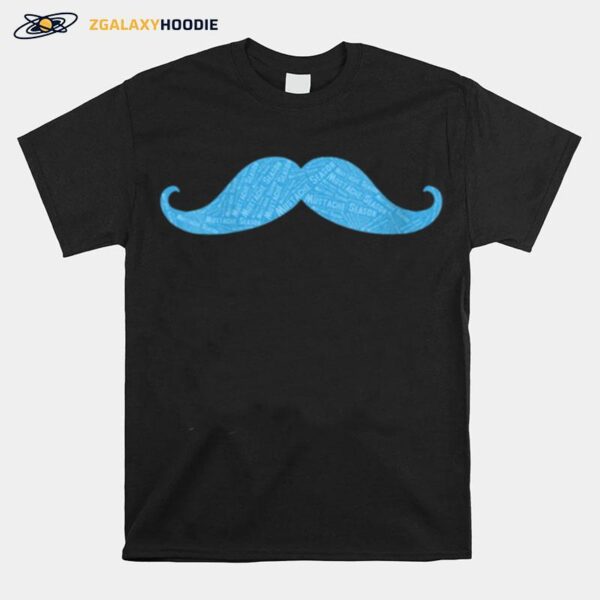 Prostate Cancer Awareness Mustache T-Shirt