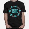 Prostate Cancer Warrior T-Shirt