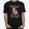 Protect All Children Even If They Are Not Yours Problem T-Shirt