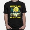 Protect Our Us National Parks Hiking Camping T-Shirt