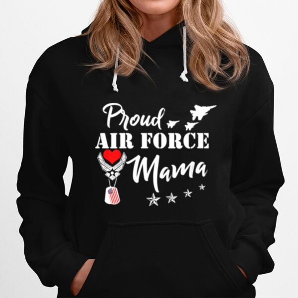 Proud Air Force Mama Heart Military Hoodie