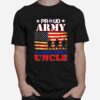 Proud Army National Guard Uncle Us Flag Gift Patriotic Day T-Shirt