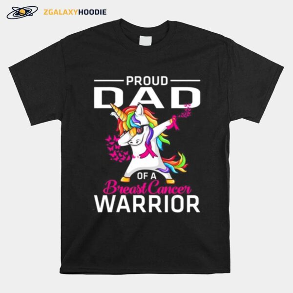 Proud Dad Of A Breast Cancer Warrior Awareness T-Shirt