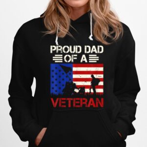 Proud Dad Of A Veteran Soldier U.S. Flag T B09Zp65Nkr Hoodie