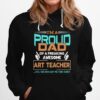 Proud Dad Of Awesome Art Teacher Hoodie