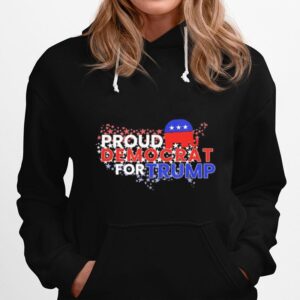 Proud Democrats For Trump Flag Us Hoodie