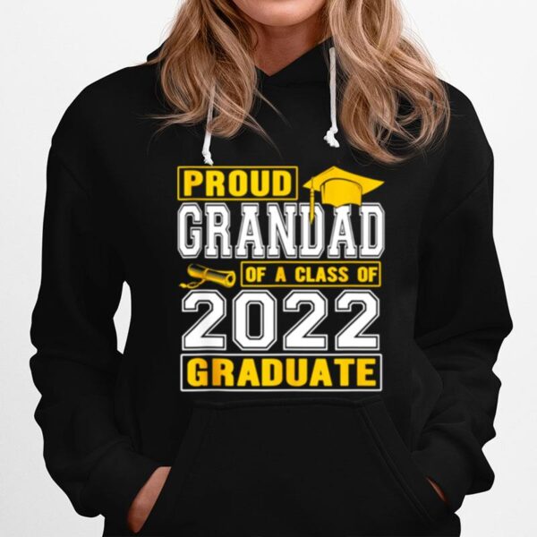 Proud Grandad Of A Class Of 2022 Graduate Senior 22 Hoodie