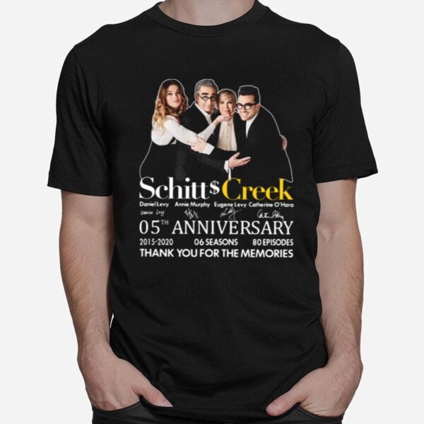 Schitt Creek 05Th Anniversary Thank You For The Memories Signature T-Shirt