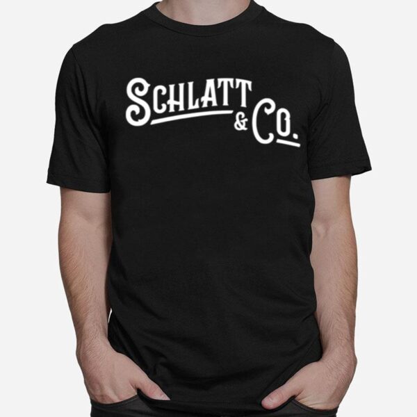 Schlatts Andco T-Shirt