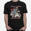 Schnauzer Not All Heroes Wear Capes Nurse Firefingter Veteran T-Shirt