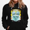 School Bus Can%E2%80%99T Mask The Love For My Students Hoodie