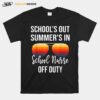 School Nurse Off Duty Retro Sunglasses T-Shirt