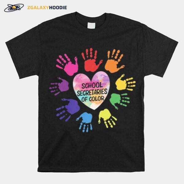 School Secretaries Of Color T-Shirt