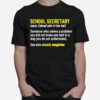 School Secretary Office Back To School Appreciation T-Shirt