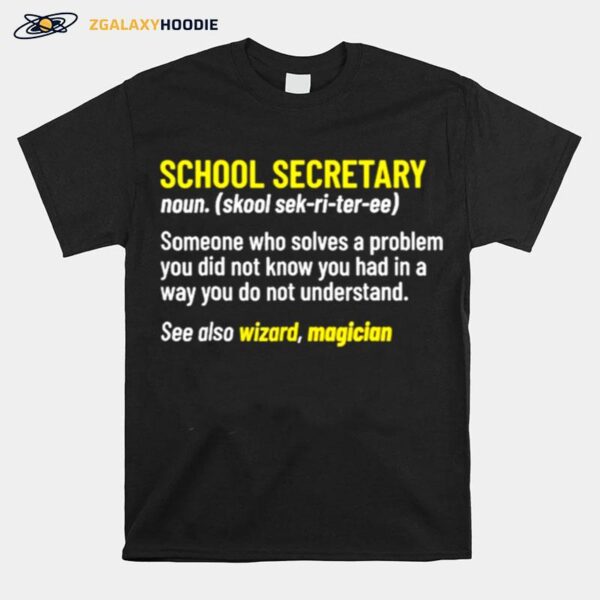 School Secretary Office Back To School Appreciation T-Shirt