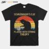 Schrodingers Cat Played With String Theory Vintage Retro T-Shirt