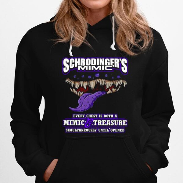 Schrodingers Mimic Every Chest Is Both A Mimic And Treasure Halloween Hoodie